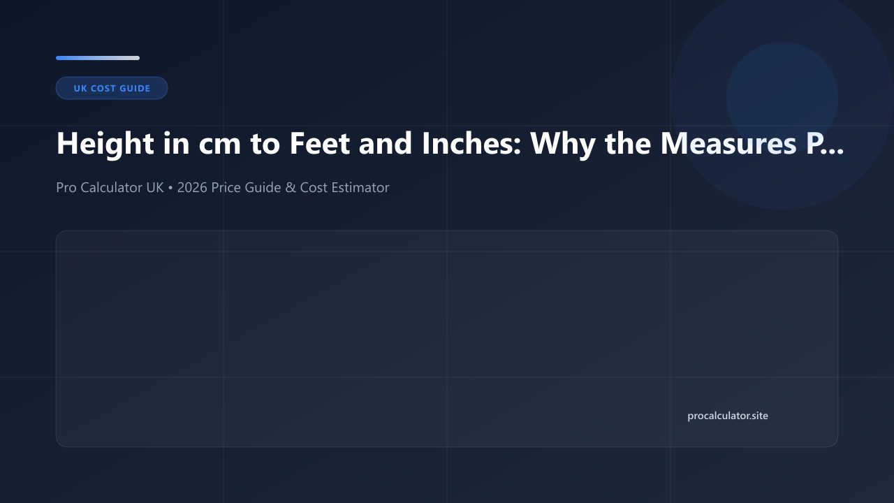 Illustration explaining UK height conversions from cm to feet and inches, NHS and passport standards